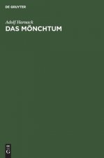 Das Moenchtum