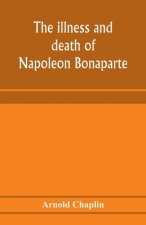 illness and death of Napoleon Bonaparte