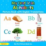 My First Irish Alphabets Picture Book with English Translations