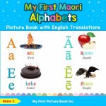 My First Maori Alphabets Picture Book with English Translations