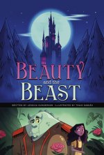 Beauty and the Beast: A Discover Graphics Fairy Tale