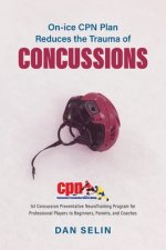 On-ice CPN Plan Reduces the Trauma of Concussions