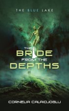 Bride from the Depths
