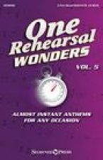 One Rehearsal Wonders, Volume 5: Almost Instant Anthems for Any Occasion