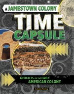 A Jamestown Colony Time Capsule: Artifacts of the Early American Colony