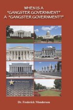 When Is a Gangster Government a Gangster Government?: Democrats versus Trump and Republicans