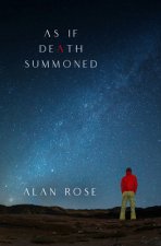 As If Death Summoned: A Novel of the AIDS Epidemic