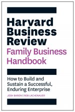 Harvard Business Review Family Business Handbook