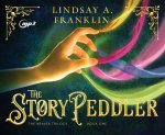 The Story Peddler: Volume 1