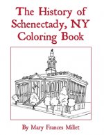 History of Schenectady Coloring Book