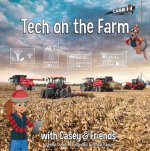 Tech on the Farm with Casey and Friends
