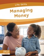 Life Skills: Managing Money