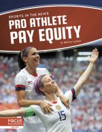 Sports in the News: Pro Athlete Pay Equity