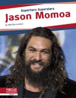 Superhero Superstars: Jason Momoa