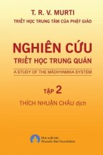 Nghi?n Cứu Triết Học Trung Quán - Tập 2