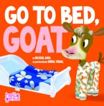 Go to Bed, Goat