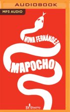 Mapocho (Narración En Castellano)