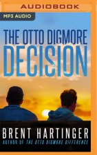 The Otto Digmore Decision