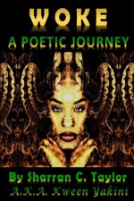 Woke: A Poetic Journey