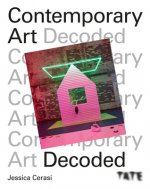 Tate: Contemporary Art Decoded
