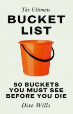 Ultimate Bucket List