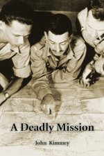Deadly Mission