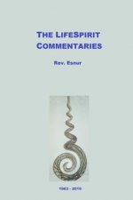 LifeSpirit Commentaries
