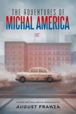Adventures of Michal America