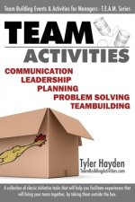 Team Building Events and Activities for Managers - T.E.A.M. Series