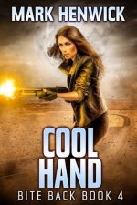 Cool Hand: An Amber Farrell Novel