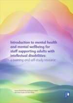 Introduction to Mental Health and Mental Well-being for Staff Supporting Adults with Intellectual Disabilities