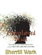 Transplanted Heads