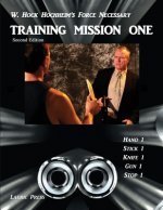 Training Mission One