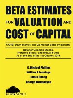 Beta Estimates for Valuation and Cost of Capital, As of the End of 1st Quarter, 2019