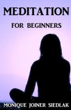Meditation For Beginners