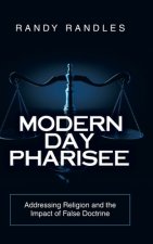 Modern Day Pharisee