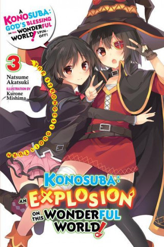 Konosuba: An Explosion on This Wonderful World!, Vol. 3 (light novel)