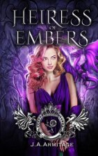 Heiress of Embers: A Sleeping Beauty retelling