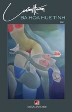 Ba Hoa Hue Tinh (soft cover)