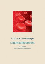 B.a.-ba. de la dietetique pour l'hemochromatose