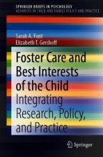 Foster Care and Best Interests of the Child