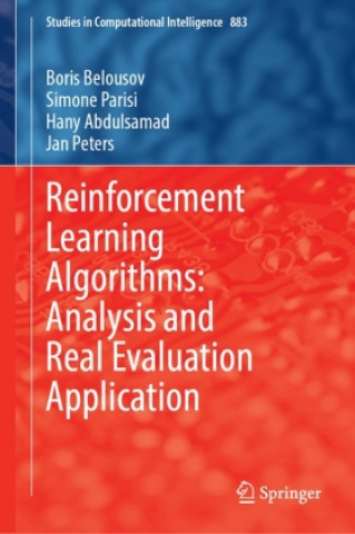 Reinforcement Learning Algorithms: Analysis and Applications