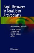 Rapid Recovery in Total Joint Arthroplasty