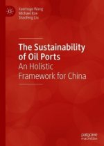 Sustainability of Oil Ports