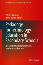 Pedagogy for Technology Education in Secondary Schools