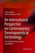 International Perspective on Contemporary Developments in Victimology