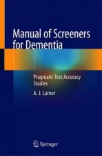 Manual of Screeners for Dementia