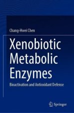 Xenobiotic Metabolic Enzymes: Bioactivation and Antioxidant Defense