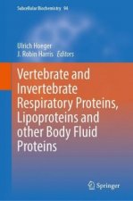 Vertebrate and Invertebrate Respiratory Proteins, Lipoproteins and other Body Fluid Proteins