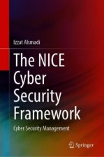 The NICE Cyber Security Framework